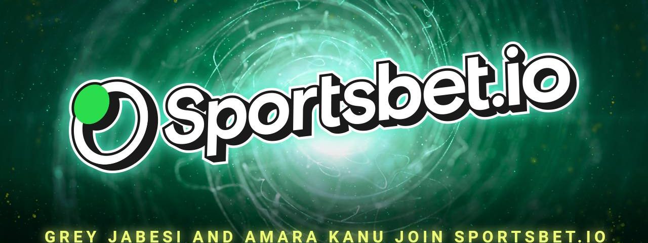 Grey Jabesi and Amara Kanu Join Sportsbet.io via Ambassador Program